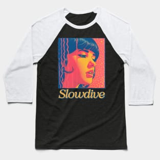 Slowdive • • • 1990s Retro Aesthetic Design Baseball T-Shirt